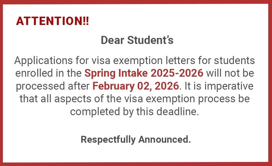 Public Notice: Spring Intake & Visa Update (Academic Year 2025-2026)